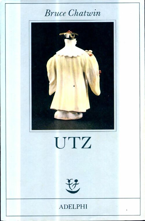 Livrenpoche : Utz - Bruce Chatwin - Livre