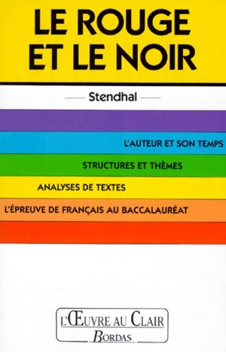 Livrenpoche : Le rouge et le noir de Stendhal - Elisabeth Vincent, Laurence Perfézou - Livre