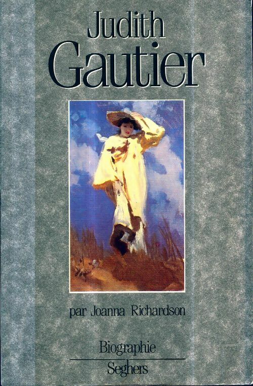 Livrenpoche : Judith Gautier - Joanna Richardson - Livre