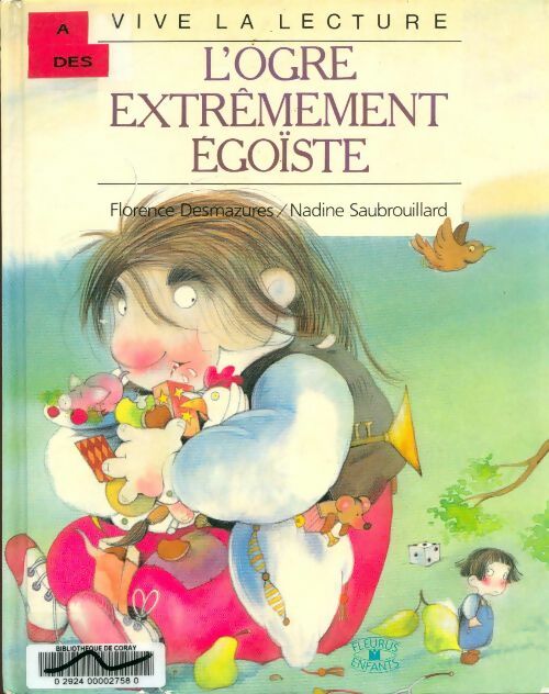 Livrenpoche : L'ogre extrêmement égoïste - Collectif - Livre
