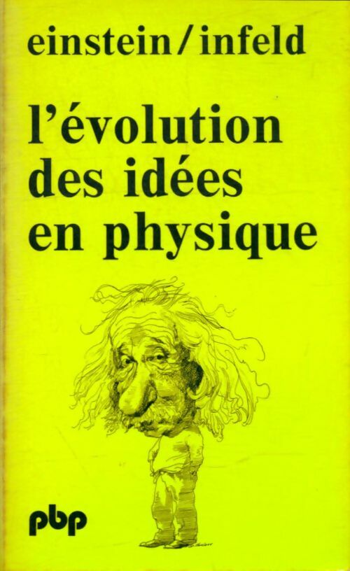 Livrenpoche : L'évolution des idées en physique - Albert Einstein - Livre