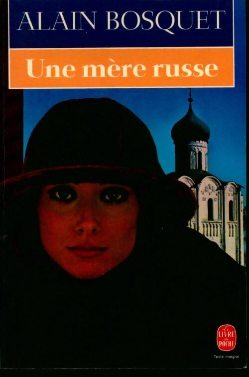 Livrenpoche : Une mère russe - Alain Bosquet - Livre