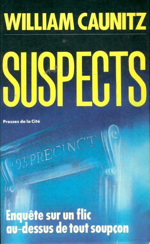 Livrenpoche : Suspects - William J. Caunitz, Caunitz W. - Livre