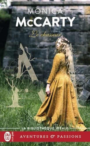 Livrenpoche : Les chevaliers des highlands Tome VII : Le chasseur - Monica Mccarty - Livre