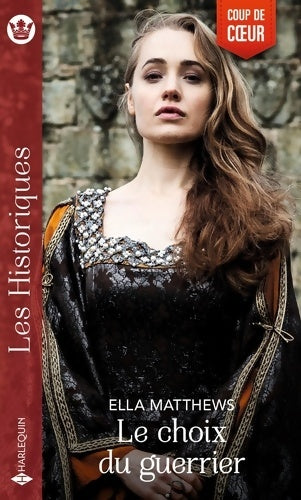 Livrenpoche : Le choix du guerrier - Ella Matthews - Livre