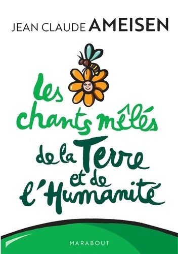 Livrenpoche : Les chants mêlés de la terre et de l'humanité. Sauver la planète en s'adaptant au monde - Jean-Claude Ameisen - Livre