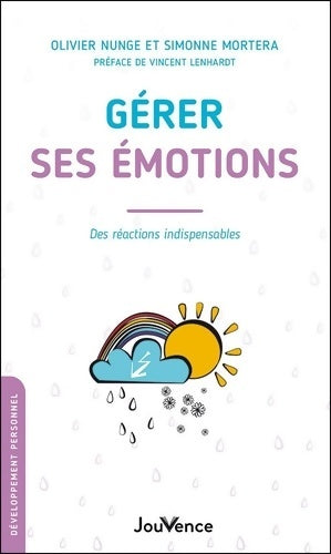 Livrenpoche : Gérer ses émotions - Simmone Mortera - Livre