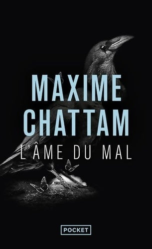 Livrenpoche : L'âme du mal - Maxime Chattam - Livre