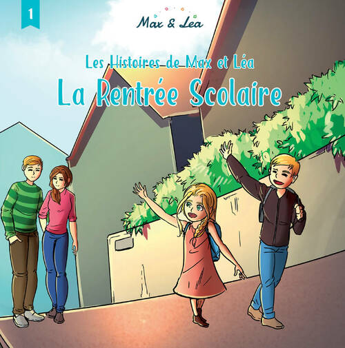 Livrenpoche : Les histoires de Max & Léa Tome I : La Rentrée Scolaire - Emeline Chartouni - Livre