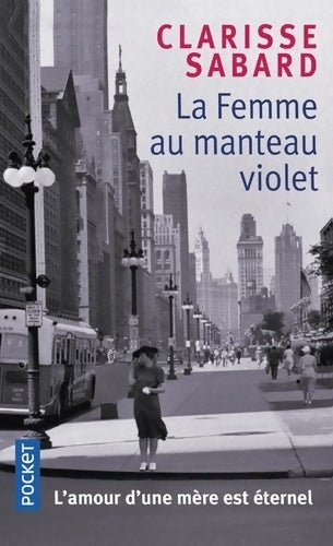 Livrenpoche : La femme au manteau violet - Clarisse Sabard - Livre