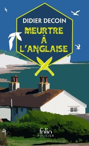 Livrenpoche : Meurtre à l'anglaise - Didier Decoin - Livre