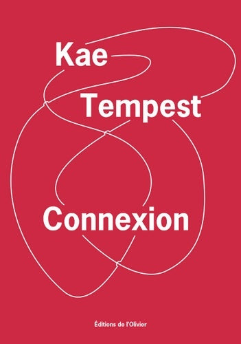 Livrenpoche : Connexion - Kae Tempest - Livre