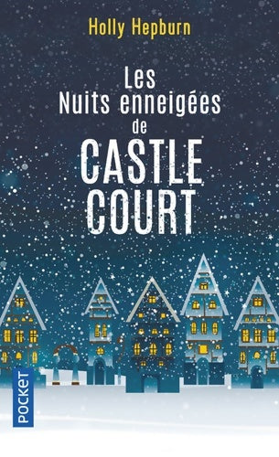 Livrenpoche : Les Nuits enneigées de Castle Court - Holly Hepburn - Livre
