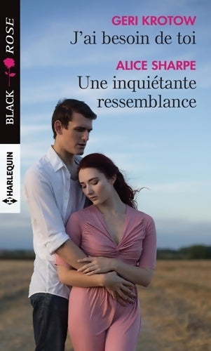 Livrenpoche : J'ai besoin de toi / Une inquiétante ressemblance - Geri Krotow - Livre
