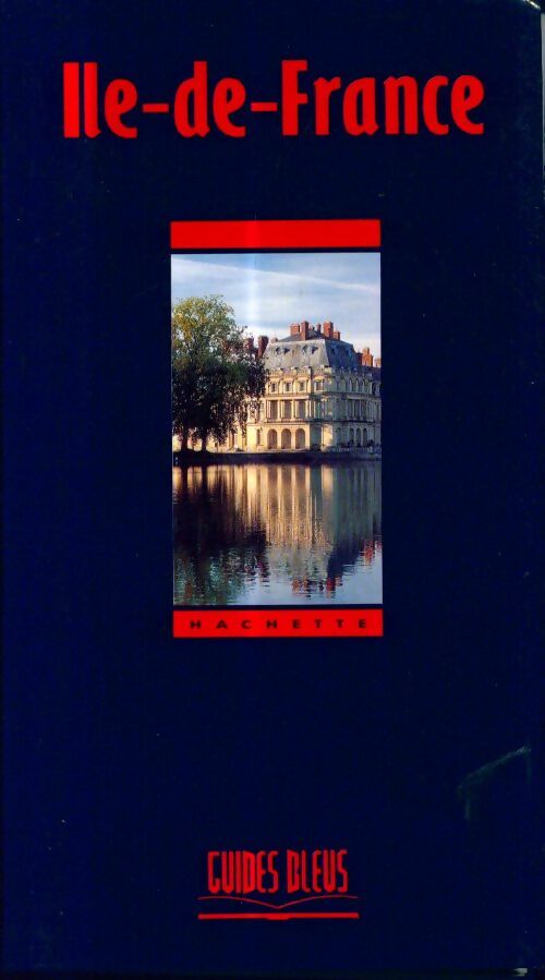 Livrenpoche : Île-de-France - Collectif - Livre