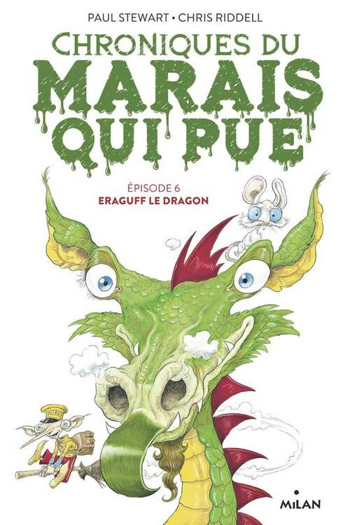 Livrenpoche : Chroniques du marais qui pue Tome VI : Eraguff le dragon - Paul Stewart - Livre