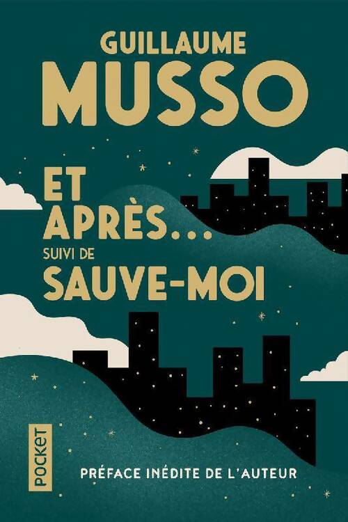 Livrenpoche : Et après... / Sauve-moi - Guillaume Musso - Livre