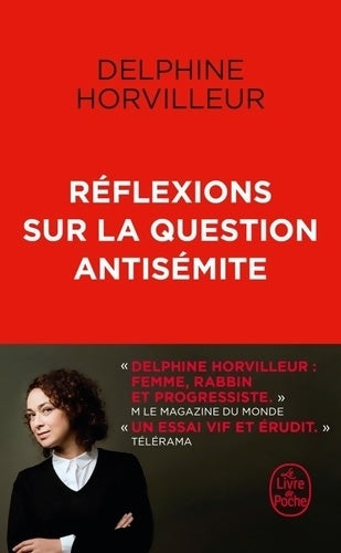 Livrenpoche : Réflexions sur la question antisémite - Delphine Horvilleur - Livre