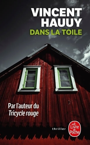 Livrenpoche : Dans la toile - Vincent Hauuy - Livre