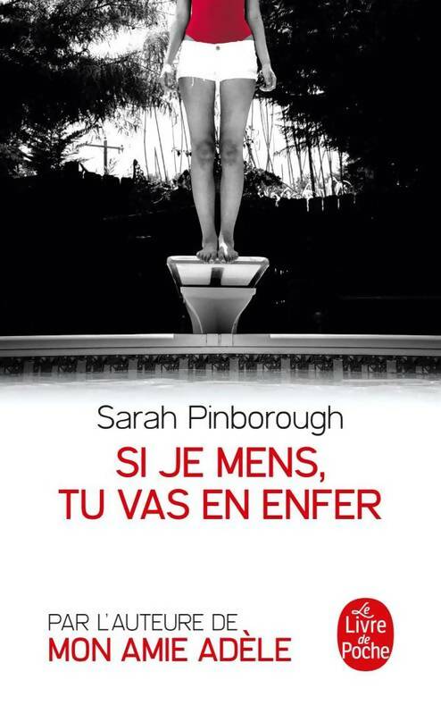 Livrenpoche : Si je mens tu vas en enfer - Sarah Pinborough - Livre