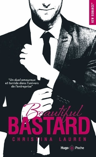 Livrenpoche : Beautiful Bastard - Christina Lauren - Livre