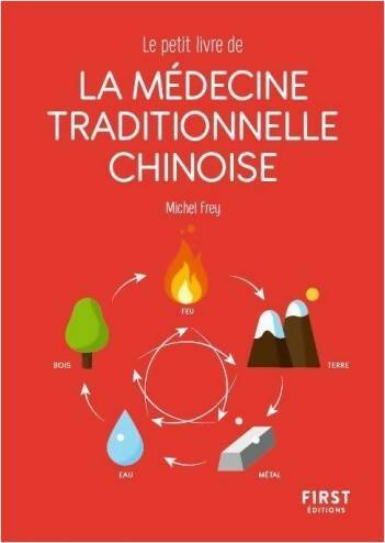 Livrenpoche : Le petit Livre de la Médecine traditionnelle chinoise - Michel Frey - Livre