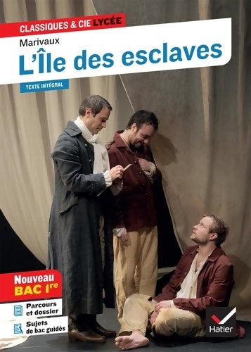 Livrenpoche : L'Île des esclaves / Parcours « Maîtres et valets » - Sophie Saulnier - Livre