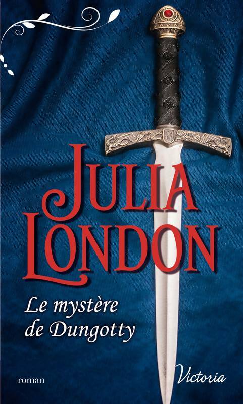 Livrenpoche : Le mystère de Dungotty - Julia London - Livre