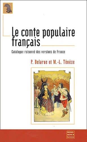 Livrenpoche : Le conte populaire français - Paul Delarue - Livre