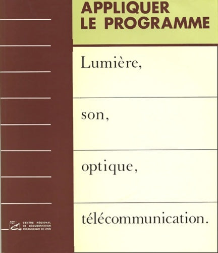 Livrenpoche : Lumière, son, optique, télécommunication - Crdp De Lyon - Livre
