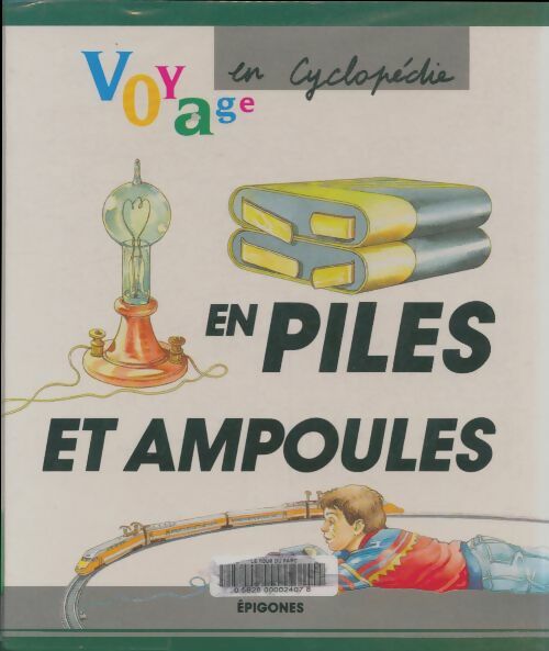 Livrenpoche : En piles et ampoules - Arques Varaud - Livre