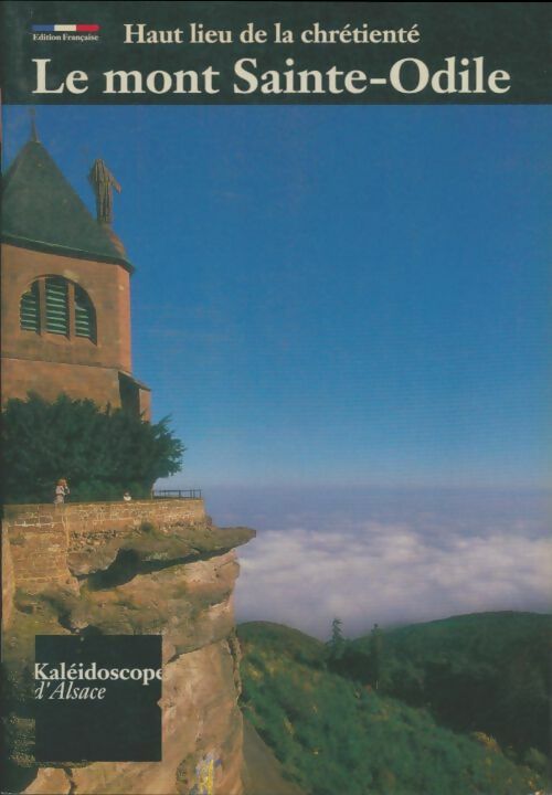 Livrenpoche : Le mont Sainte-Odile - Francis Mantz - Livre