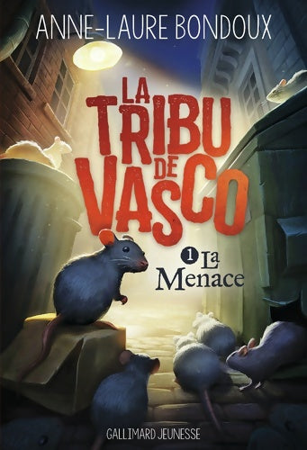 Livrenpoche : La Tribu de Vasco 1 - Anne-Laure Bondoux - Livre