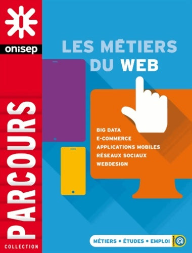 Livrenpoche : Les métiers du Web - Collectif - Livre