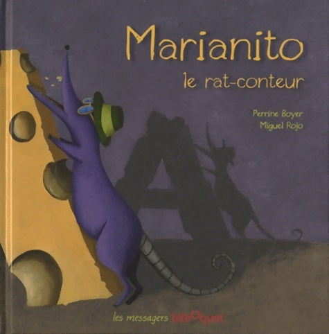 Livrenpoche : Marianito le rat-conteur - Miguel Rojo - Livre