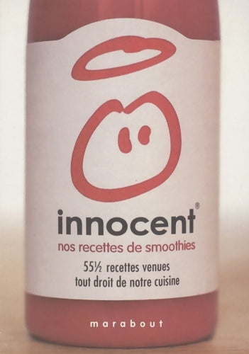 Livrenpoche : Innocent : Nos recettes de Smoothies - Florian Jomain - Livre