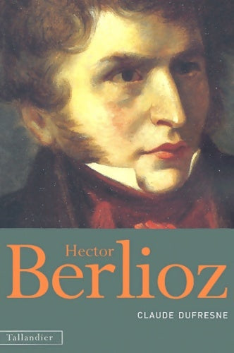 Livrenpoche : Berlioz - Danièle Dufresne - Livre