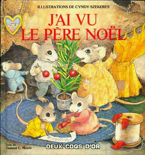 Livrenpoche : J'ai vu le père noël - Clément Clarke Moore - Livre
