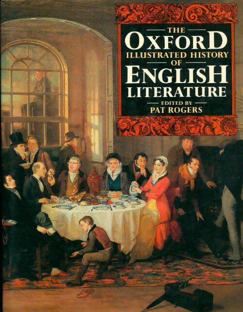 Livrenpoche : The oxford illustrated history of english literature - Pat. Edited By Rogers - Livre