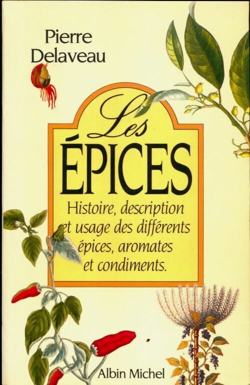 Livrenpoche : Les épices - Pierre Delaveau - Livre