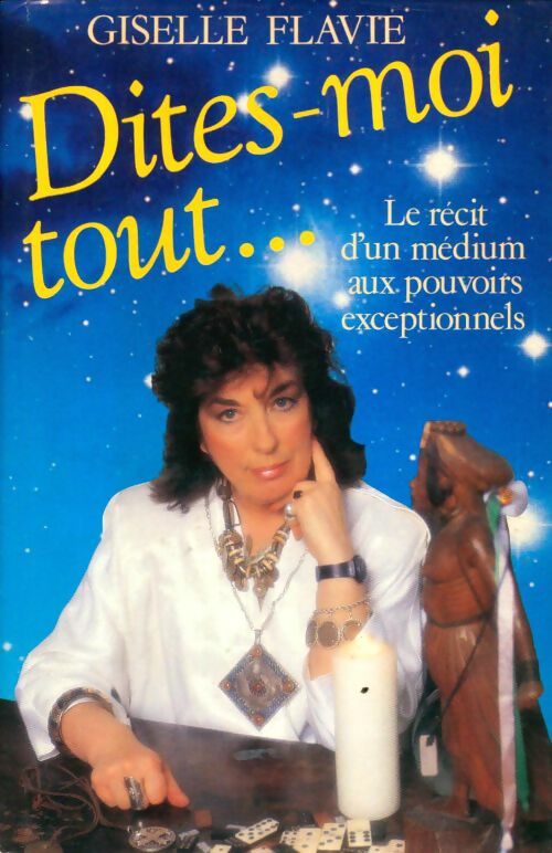 Livrenpoche : Dites-moi tout - Giselle Flavie - Livre