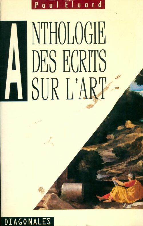 Livrenpoche : Anthologie des écrits sur l'art - Paul Eluard - Livre