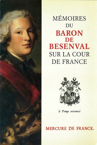 Livrenpoche : Mémoires sur la cour de France - Baron De Besenval Pierre Victor - Livre