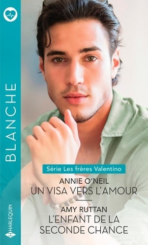 Livrenpoche : Un visa vers l'amour / L'enfant de la seconde chance - Annie O'neil - Livre