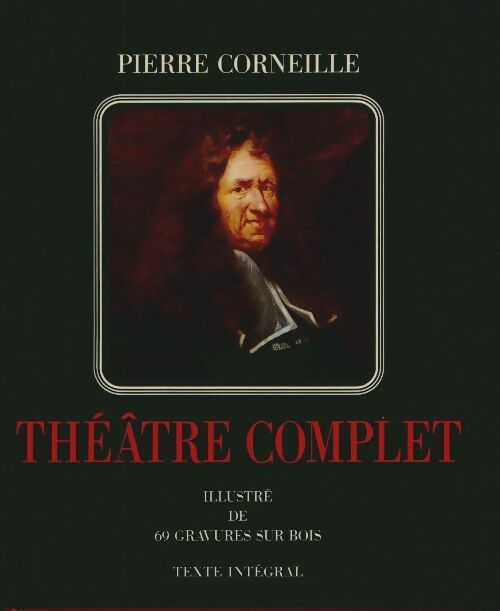 Livrenpoche : Théâtre complet  - Pierre Corneille, Corneille Pierre - Livre