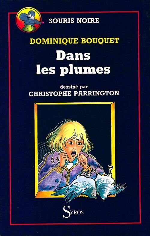 Livrenpoche : Dans les plumes - D. Bouquet - Livre