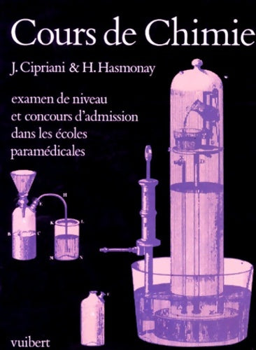 Livrenpoche : COURS DE CHIMIE. Examen de niveau et concours d'administration dans les écoles paramédicales - Joseph Cipriani - Livre
