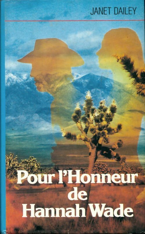 Livrenpoche : Pour l'honneur d'hannah wade - Janet Dailey - Livre