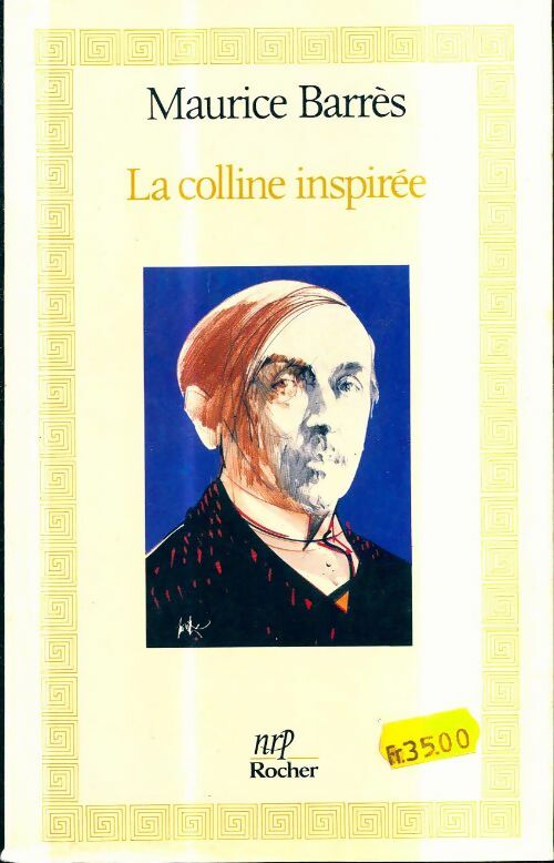 Livrenpoche : La colline inspiree - Barres Maurice - Livre