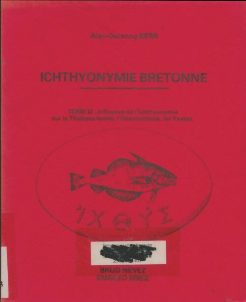 Livrenpoche : Ichthyonymie bretonne t3 - Berr Alan Gwenog - Livre